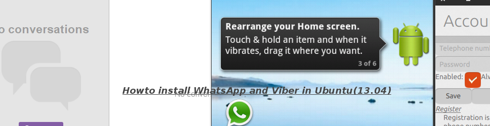 Howto install WhatsApp and Viber in Ubuntu 13.04